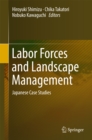 Image for Labor Forces and Landscape Management: Japanese Case Studies