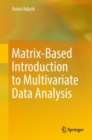 Image for Matrix-based introduction to multivariate data analysis