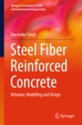 Image for Steel fiber reinforced concrete: behavior, modelling and design