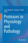 Image for Proteases in Physiology and Pathology