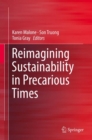 Image for Reimagining Sustainability in Precarious Times