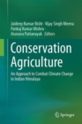 Image for Conservation agriculture: an approach to combat climate change in Indian Himalaya
