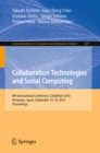 Image for Collaboration Technologies and Social Computing: 8th International Conference, CollabTech 2016, Kanazawa, Japan, September 14-16, 2016, Proceedings : 647