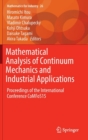 Image for Mathematical Analysis of Continuum Mechanics and Industrial Applications