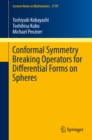 Image for Conformal Symmetry Breaking Operators for Differential Forms on Spheres : 2170