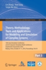 Image for Theory, methodology, tools and applications for modeling and simulation of complex systems  : 16th Asia Simulation Conference and SCS Autumn Simulation Multi-Conference, AsiaSim/SCS AutumnSim 2016, BP