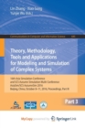 Image for Theory, Methodology, Tools and Applications for Modeling and Simulation of Complex Systems : 16th Asia Simulation Conference and SCS Autumn Simulation Multi-Conference, AsiaSim/SCS AutumnSim 2016, Bei