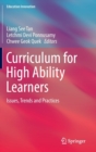 Image for Curriculum for high ability learners  : issues, trends and practices