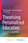Image for Theorising Personalised Education