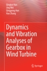 Image for Dynamics and Vibration Analyses of Gearbox in Wind Turbine