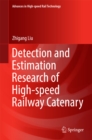 Image for Detection and Estimation Research of High-speed Railway Catenary