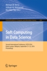 Image for Soft Computing in Data Science: Second International Conference, SCDS 2016, Kuala Lumpur, Malaysia, September 21-22, 2016, Proceedings : 652