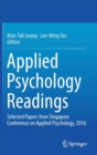 Image for Applied Psychology Readings : Selected Papers from Singapore Conference on Applied Psychology, 2016