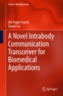 Image for Novel Intrabody Communication Transceiver for Biomedical Applications