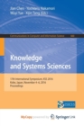 Image for Knowledge and Systems Sciences : 17th International Symposium, KSS 2016, Kobe, Japan, November 4-6, 2016, Proceedings