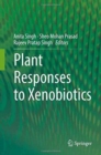 Image for Plant Responses to Xenobiotics