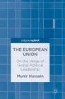 Image for The European Union  : on the verge of global political leadership
