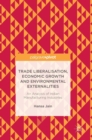 Image for Trade liberalisation, economic growth and environmental externalities  : an analysis of Indian manufacturing industries