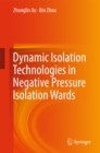 Image for Dynamic Isolation Technologies in Negative Pressure Isolation Wards