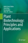 Image for Plant biotechnology  : principles and applications