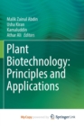 Image for Plant Biotechnology: Principles and Applications