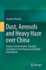 Image for Dust, Aerosols and Heavy Haze over China