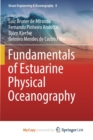 Image for Fundamentals of Estuarine Physical Oceanography