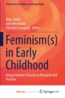 Image for Feminism(s) in Early Childhood