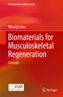 Image for Biomaterials for musculoskeletal regeneration.: (Applications)