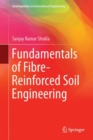 Image for Fundamentals of Fibre-Reinforced Soil Engineering