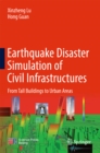 Image for Earthquake Disaster Simulation of Civil Infrastructures: From Tall Buildings to Urban Areas