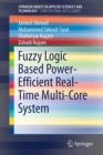 Image for Fuzzy Logic Based Power-Efficient Real-Time Multi-Core System