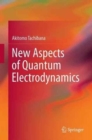 Image for New Aspects of Quantum Electrodynamics