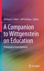 Image for A Companion to Wittgenstein on Education