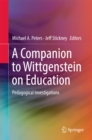 Image for Companion to Wittgenstein on Education: Pedagogical Investigations