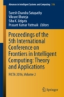 Image for Proceedings of the 5th International Conference on Frontiers in Intelligent Computing: Theory and Applications: FICTA 2016, Volume 2 : 516