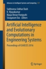 Image for Artificial intelligence and evolutionary computations in engineering systems  : proceedings of ICAIECES 2016