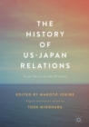 Image for History of US-Japan Relations: From Perry to the Present