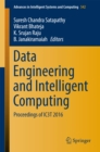 Image for Data Engineering and Intelligent Computing: Proceedings of IC3T 2016 : 542