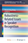 Image for Robustness-Related Issues in Speaker Recognition