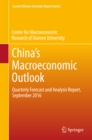 Image for China&#39;s macroeconomic outlook: quarterly forecast and analysis report, September 2016