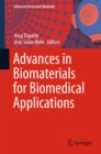 Image for Advances in Biomaterials for Biomedical Applications