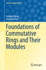 Image for Foundations of Commutative Rings and Their Modules