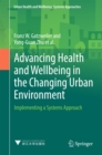 Image for Advancing Health and Wellbeing in the Changing Urban Environment: Implementing a Systems Approach