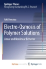 Image for Electro-Osmosis of Polymer Solutions
