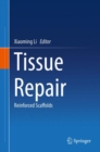 Image for Tissue repair  : reinforced scaffolds