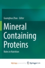 Image for Mineral Containing Proteins : Roles in Nutrition