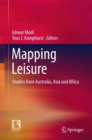 Image for Mapping Leisure : Studies from Australia, Asia and Africa