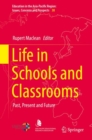 Image for Life in Schools and Classrooms: Past, Present and Future : 38