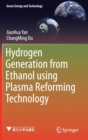 Image for Hydrogen generation from ethanol using plasma reforming technology.
